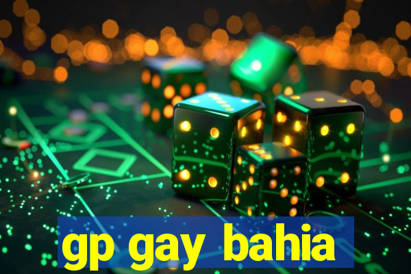 gp gay bahia